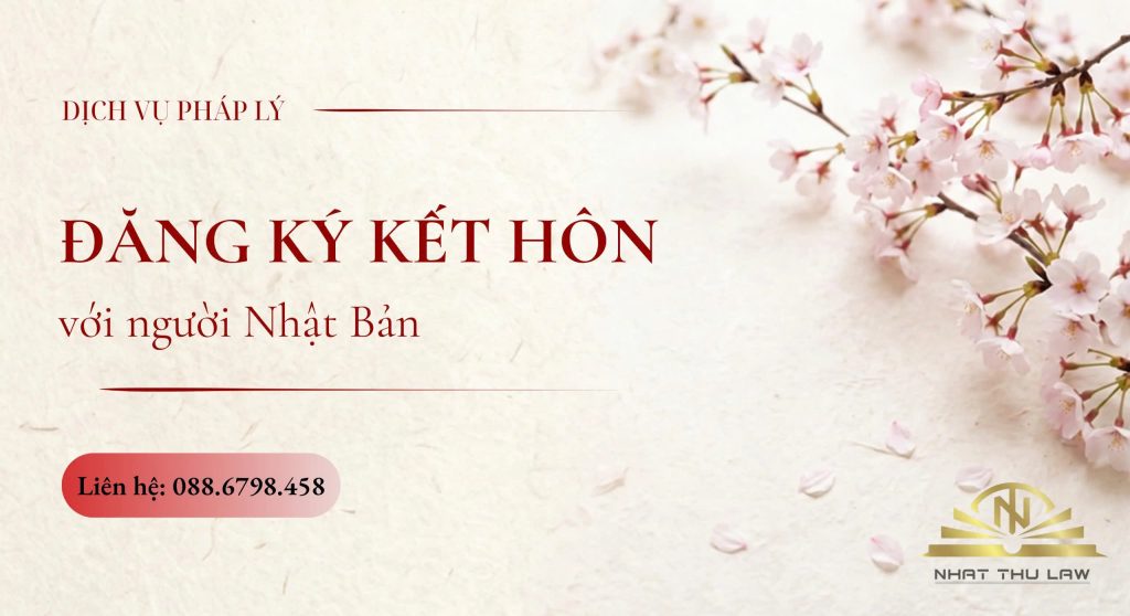 Dịch vụ đăng ký kết hôn với người Nhật Bản trọn gói