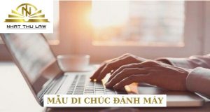 Mẫu di chúc đánh máy