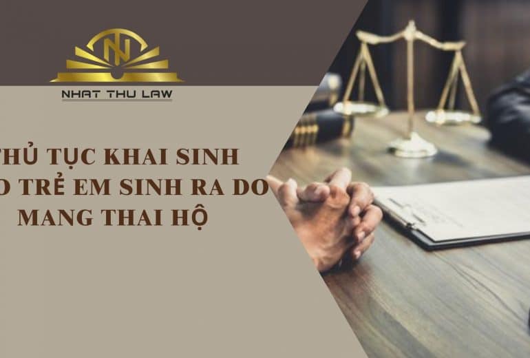 Thủ tục khai sinh cho trẻ em sinh ra do mang thai hộ