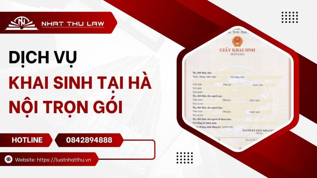 dịch vụ làm giấy khai sinh tại hà nội trọn gói