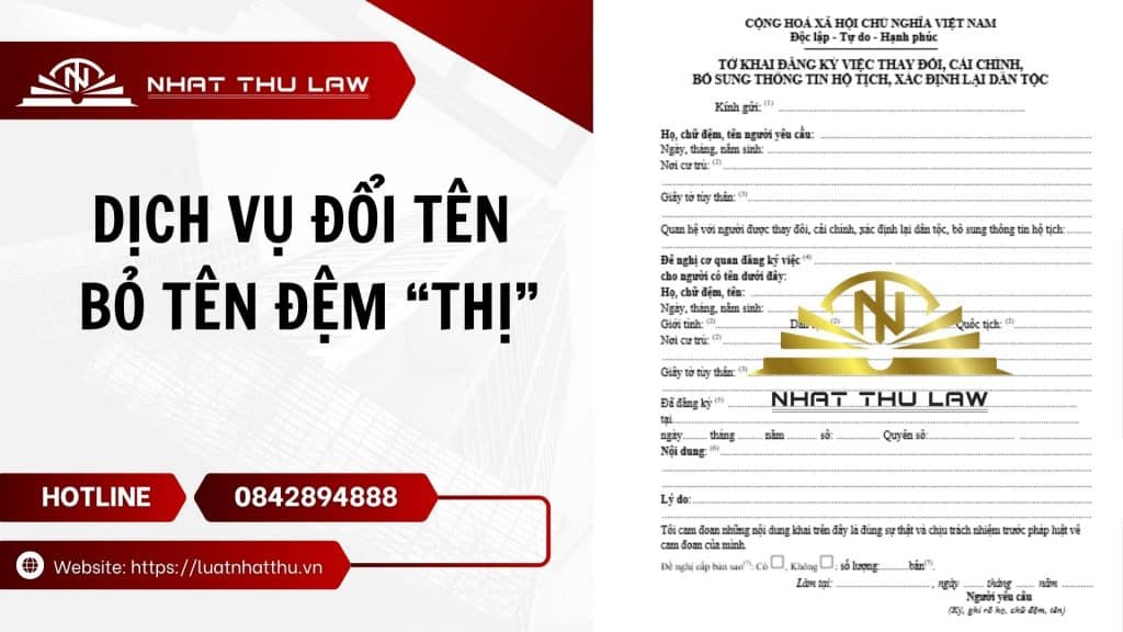 Dịch vụ bỏ chữ Thị trong tên khai sinh