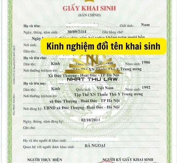 Kinh nghiệm đổi tên khai sinh trên giấy khai sinh gốc